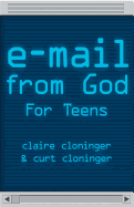 E-mail from God: For Teens