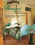 Dramatic Faux Finishes