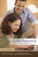 Be Prepared
