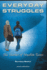 Everyday Struggles: The Stories of Muslim Teens: A Collection of Short Stories W