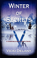 Winter of Secrets: A Constable Molly Smith Mystery