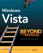 Windows Vista: Beyond the Manual
