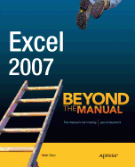 Excel 2007: Beyond the Manual (Btm (Beyond the Manual))