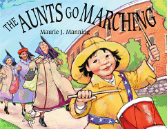 The Aunts Go Marching