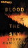 Blood Is the Sky