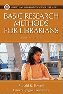 Basic Research Methods for Librarians Fourth Edition