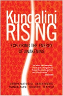 Kundalini Rising: Exploring the Energy of Awakening (Easyread Large Edition)