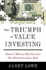The Triumph of Value Investing: Smart Money Tactics for the Postrecession Era