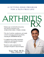 Arthritis RX: A Cutting-Edge Program for a Pain-Free Life
