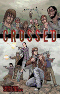 Crossed, Volume 1