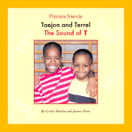 Taejon and Terrel: The Sound of T