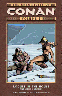 The Chronicles of Conan Volume 2: Rogues in the House & Other Stories