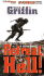 Retreat, Hell!