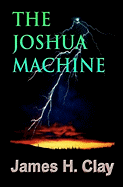 The Joshua Machine