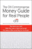 The Citi Commonsense Money Guide for Real People: Pay Down Your Debt, Make the Most of What You've Got, Put Away a Little Something for the Future