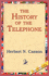 The History of the Telephone