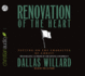 Renovation of the Heart: Putting on the Character of Christ