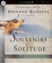Souvenirs of Solitude: Finding Rest in Abba's Embrace