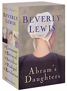 Abram's Daughters: The Covenant/The Betrayal/The Sacrifice/The Prodigal/The Revelation