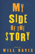My Side of the Story