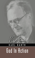 God in Action: Theological Addresses