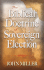 The Biblical Doctrine of Sovereign Election