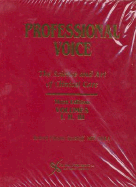 Professional Voice 3 Vol Set: The Science and Art of Clinical Care