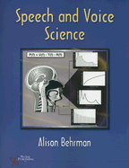 Speech and Voice Science