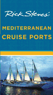 Rick Steves' Mediterranean Cruise Ports