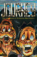 Journey, Volume 2: The Adventures of Wolverine MacAlistaire