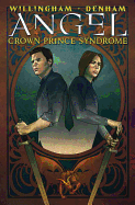 Angel: Crown Prince Syndrome