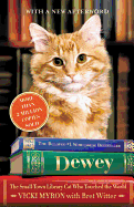 Dewey: The Small-Town Library Cat Who Touched the World Abridged on 4 CDs Vicki (Author) Myron