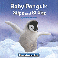 Baby Penguin Slips and Slides