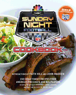 NBC Sunday Night Football Cookbook: 150 Great Family Recipes from America's Pro Chefs and NFL Players