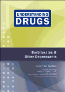 Barbiturates and Other Depressants