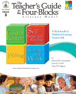 The Teacher's Guide to the Four-Blocks Literacy Model: A Multimethod, Multilevel Literacy Framework
