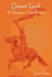 Desert Gold: A Romance of the Border