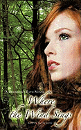 Where the Wind Sings: A Brannon's Path Novel