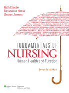 Fundamentals of Nursing: Human Health and Function