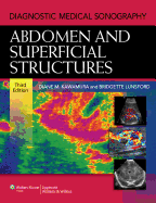 Diagnostic Medical Sonography: Abdomen and Superficial Structures