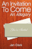 An Invitation to Come