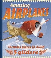 Amazing Airplanes