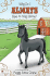 Why Do I Always Have to Stay Home?: A Tiny Horse Tale