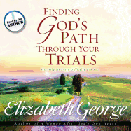 Finding God's Path Through Your Trials