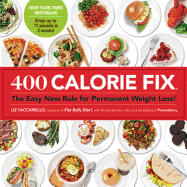 400 Calorie Fix: The Easy New Rule for Permanent Weight Loss!
