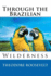 Through the Brazilian Wilderness