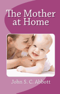 The Mother at Home