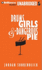 Drums, Girls, & Dangerous Pie