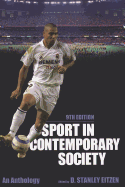 Sport in Contemporary Society: An Anthology