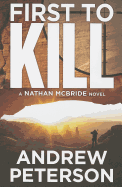 First to Kill